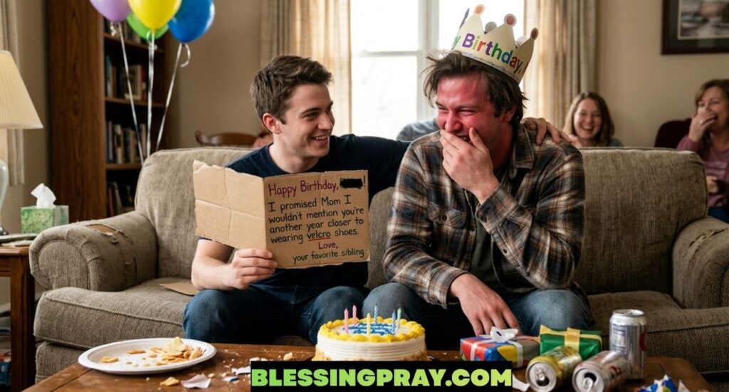 Funny Birthday Wishes for Brother
